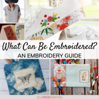 What Can Be Embroidered? 