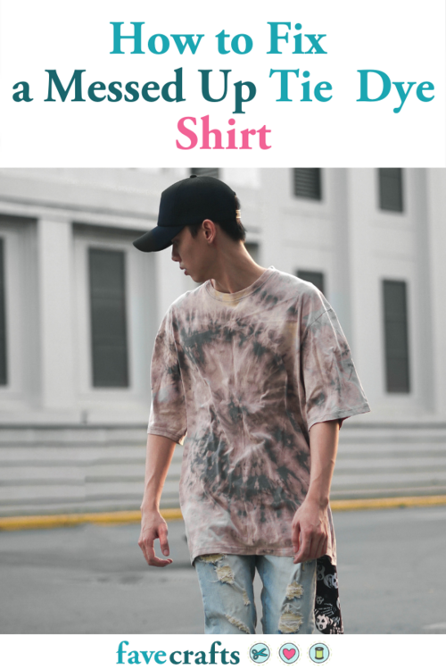 How To Fix A Messed Up Tie Dye Shirt | Favecrafts.com