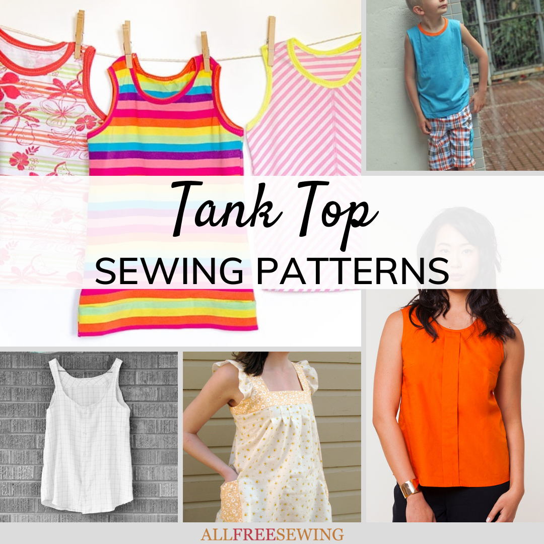 25 Free Tank Top Sewing Patterns | AllFreeSewing.com 25 Free Tank Top Sewing Patterns | AllFreeSewing.com