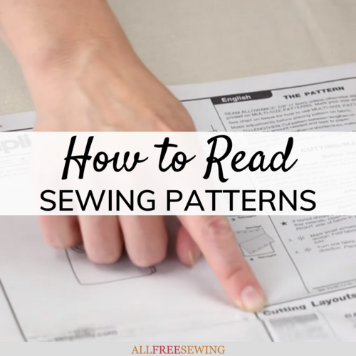 How to Read a Sewing Pattern  Tips for Using a Sewing Pattern