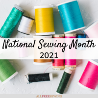 National Sewing Month 2021