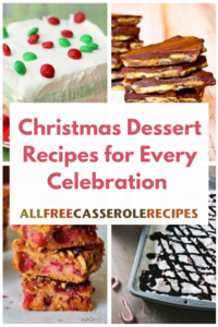 Christmas Dessert Recipes: 12 Christmas Dessert Casseroles