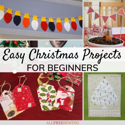 30 Easy Christmas Sewing Projects for Beginners