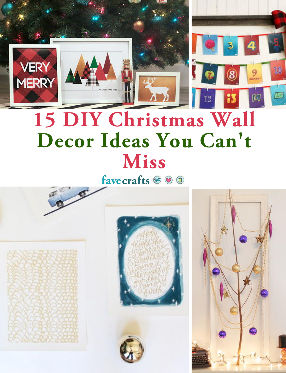 15 DIY Christmas Wall Decor Ideas You Can\'t Miss | FaveCrafts.com