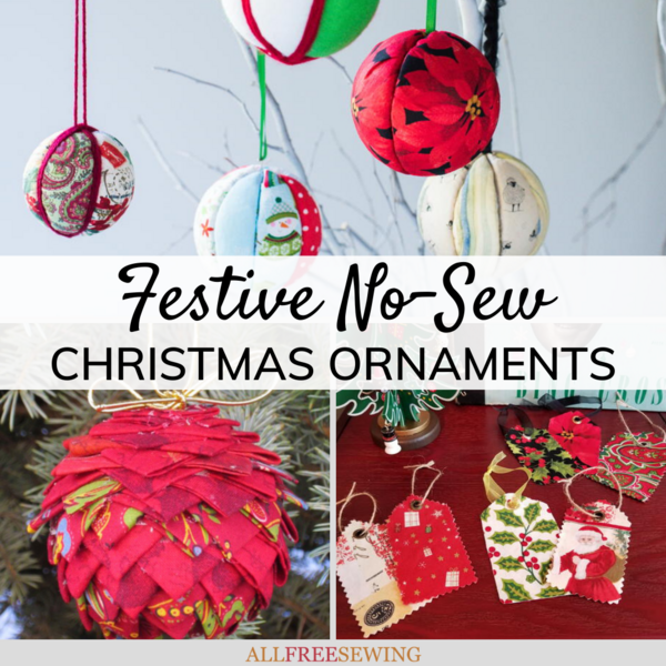 10 Festive No-Sew Christmas Ornaments