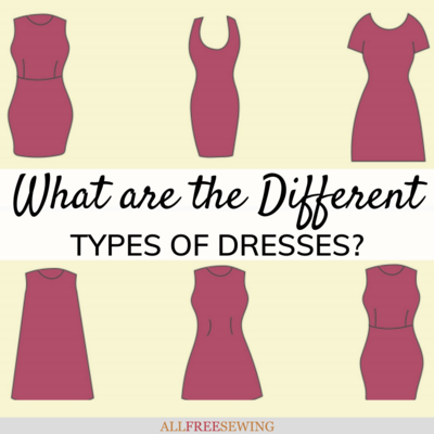 What are the Different Types of Dresses?