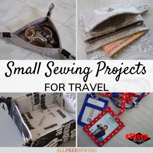 8 Sewing Projects for Traveling
