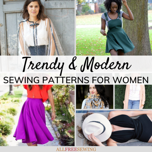 38 Trendy & Modern Sewing Patterns for Women