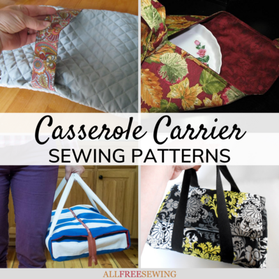 25 Casserole Carrier Patterns Free