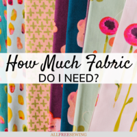 How Much Fabric Do I Need? How to Calculate + Sewing Yardage Charts