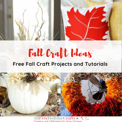 15 Fall Craft Ideas Free Fall Craft Projects And Tutorials