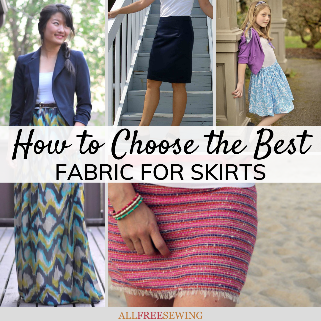 Best Fabric For Skirts How To Choose
