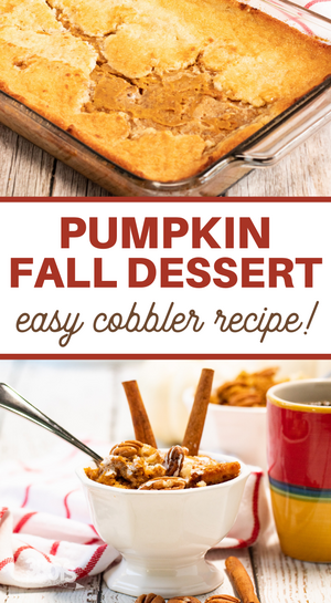 Pumpkin Cobbler Recipe – The Perfect Fall Treat