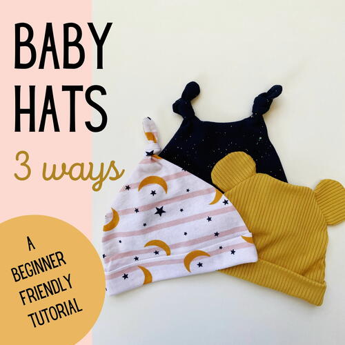Baby Hats, 3 Ways