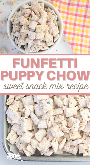 Amazingly Simple Funfetti Puppy Chow Recipe