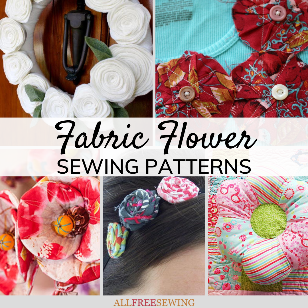 30+ Fabric Flower Patterns (Free!) | AllFreeSewing.com 30+ Fabric Flower Patterns (Free!) | AllFreeSewing.com