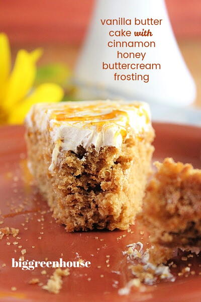 Vanilla Butter Cake With Cinnamon Honey Buttercream Frosting