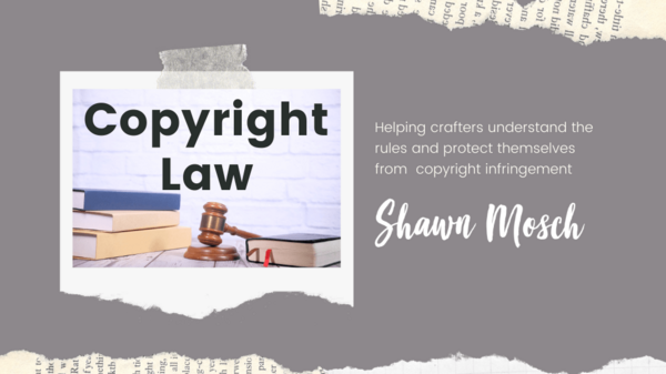 Crafting And Copyright Laws