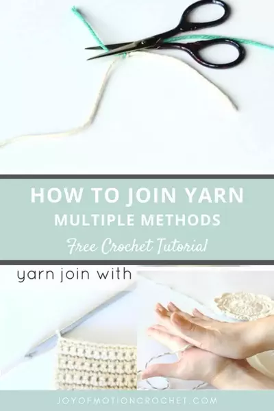 How To Join Yarn In Crochet: 4 Ways