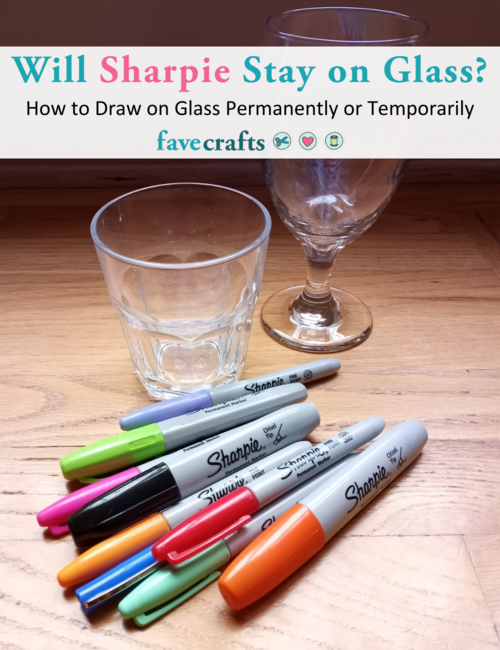 Will Sharpie Stay on Glass How to Draw on Glass Permanently or Temporarily