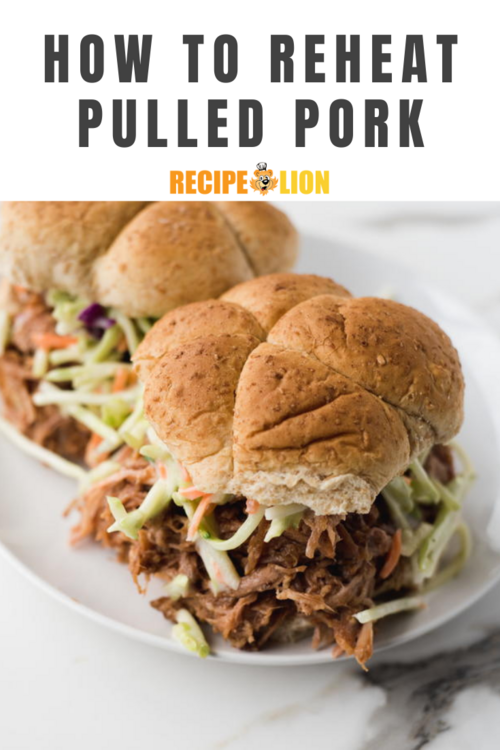 How to Reheat Pulled Pork