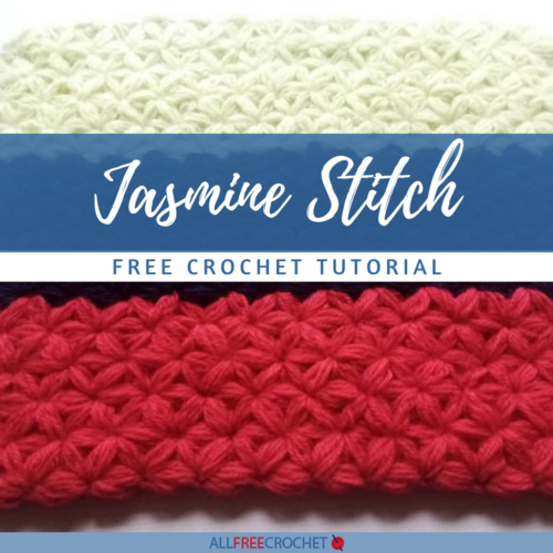 Jasmine Crochet Stitch Tutorial