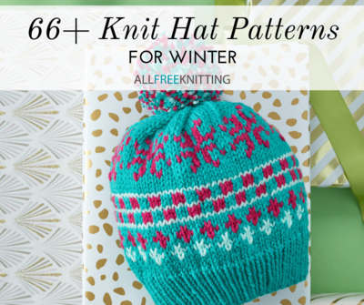 66 Knit Hat Patterns for Winter