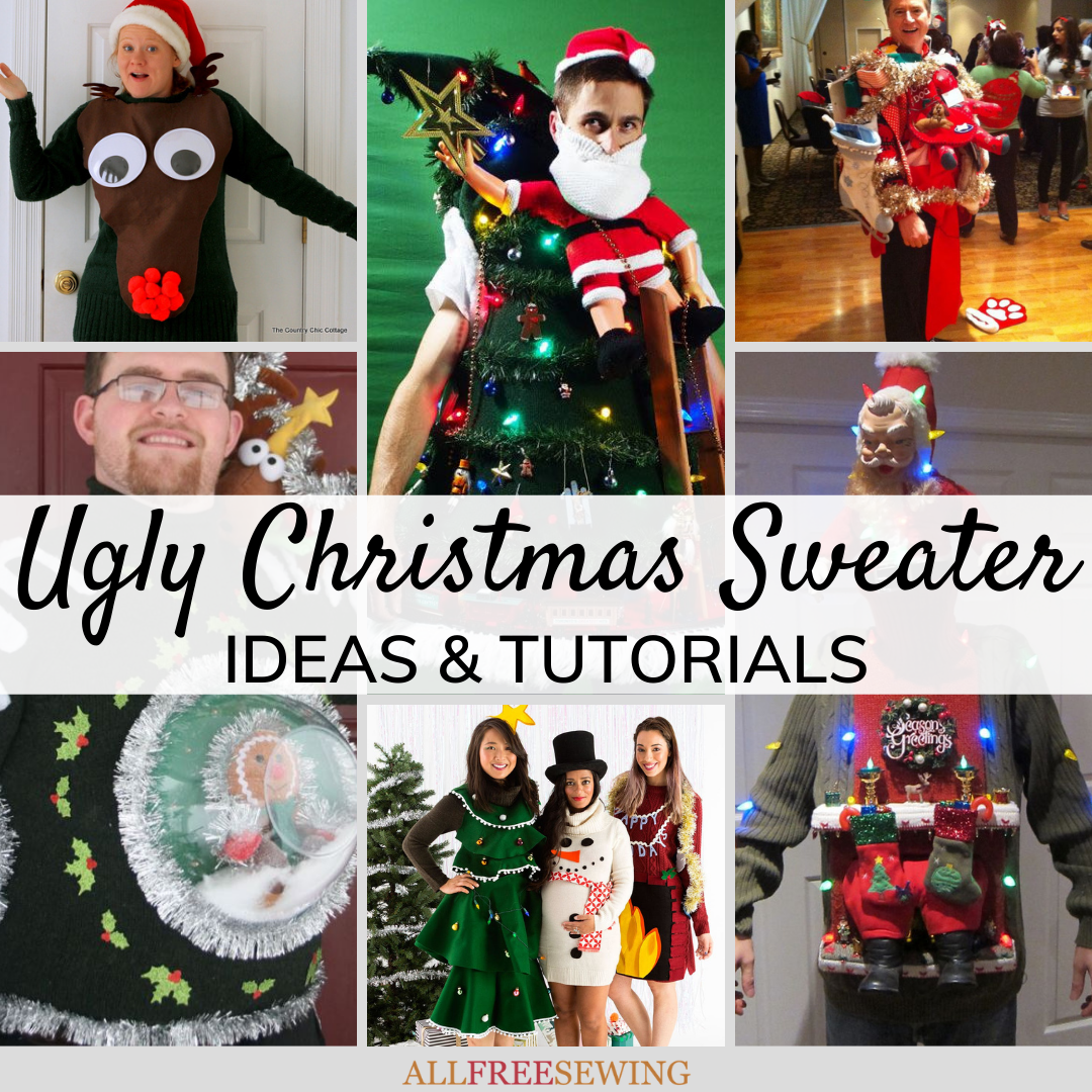 12+ Ugly Christmas Sweater Ideas & Tutorials | AllFreeSewing.com