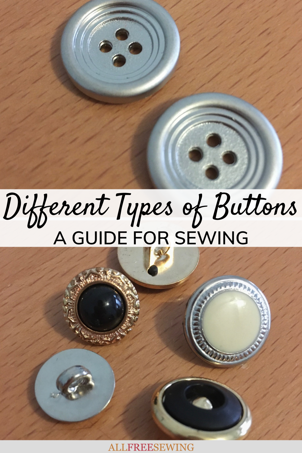 Different Types Of Buttons: A Guide For Sewing | AllFreeSewing.com