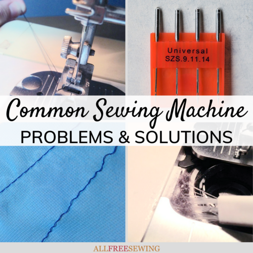 Common Sewing Machine Bobbin Problems And Solutions (+Videos)