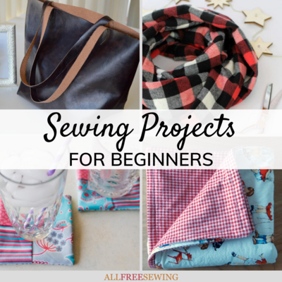 200 Sewing Projects for Beginners