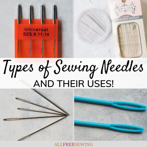Hand sewing Needles--- An Illustrated Guide to the Types and Uses