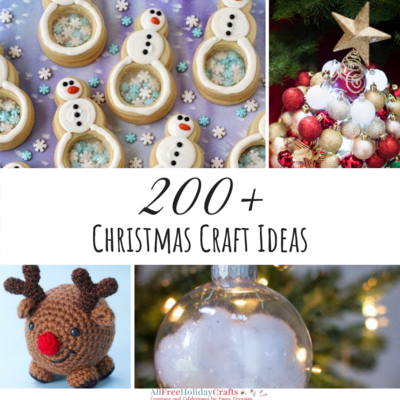 200+ Christmas Craft Ideas