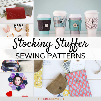 60 Homemade Stocking Stuffers to Sew This Christmas