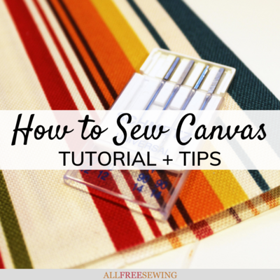 How to Sew Canvas