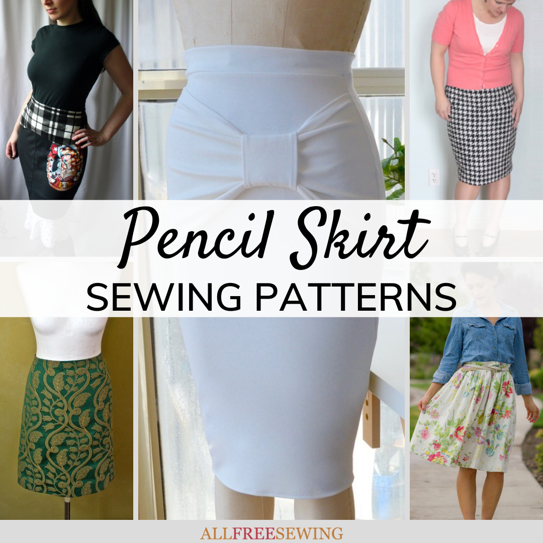 17+ Pencil Skirt Patterns (Free!)