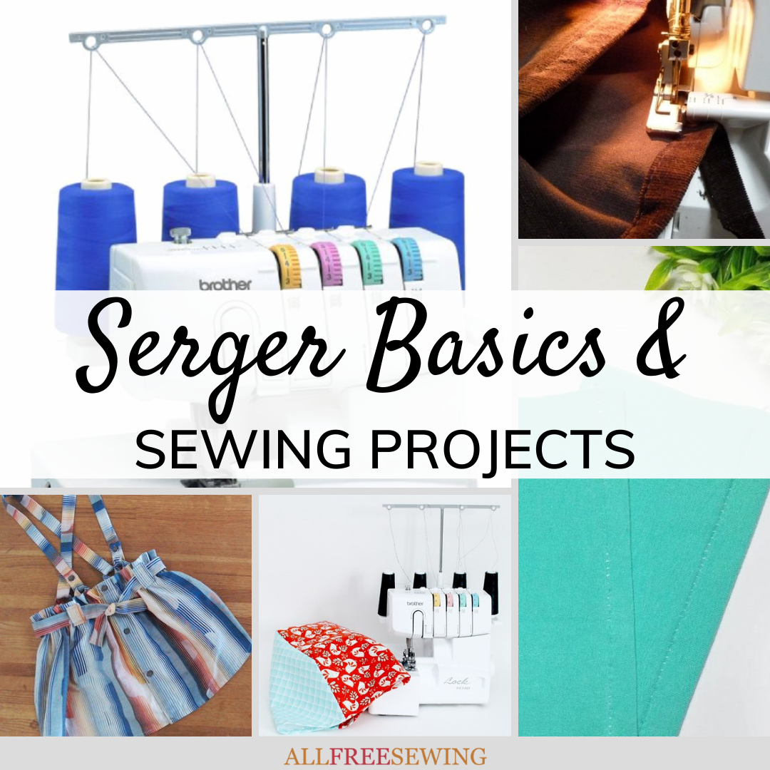 15+ Serger Sewing Projects (Free!) | AllFreeSewing.com