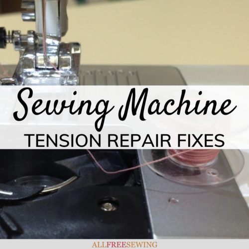 Sewing Machine Tension Repair Problems