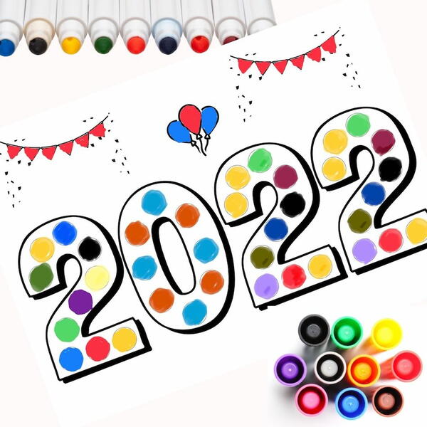 2022 Dot Painting New Year Activity For Toddlers And Preschool Kids