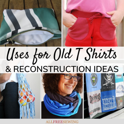 50 Uses for Old T Shirts  T Shirt Reconstruction Ideas