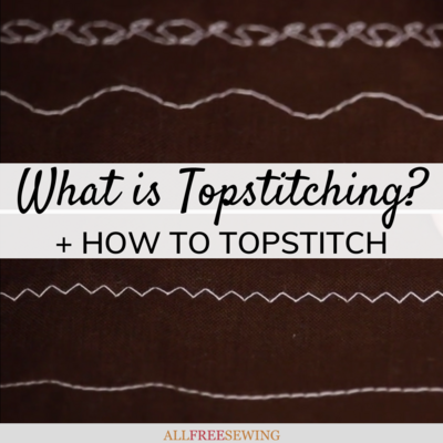 What is Topstitching? + How to Topstitch