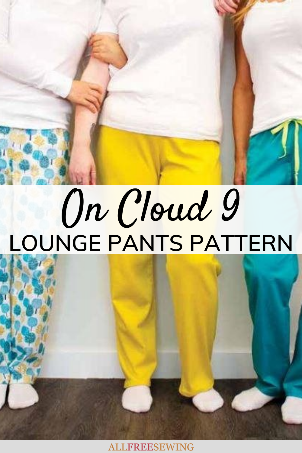 On Cloud 9 Lounge Pants Sewing Pattern (Free PDF)