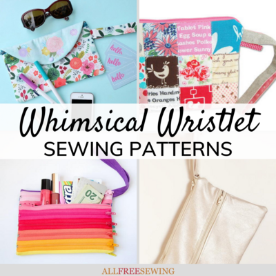 12 Whimsical Wristlet Sewing Patterns