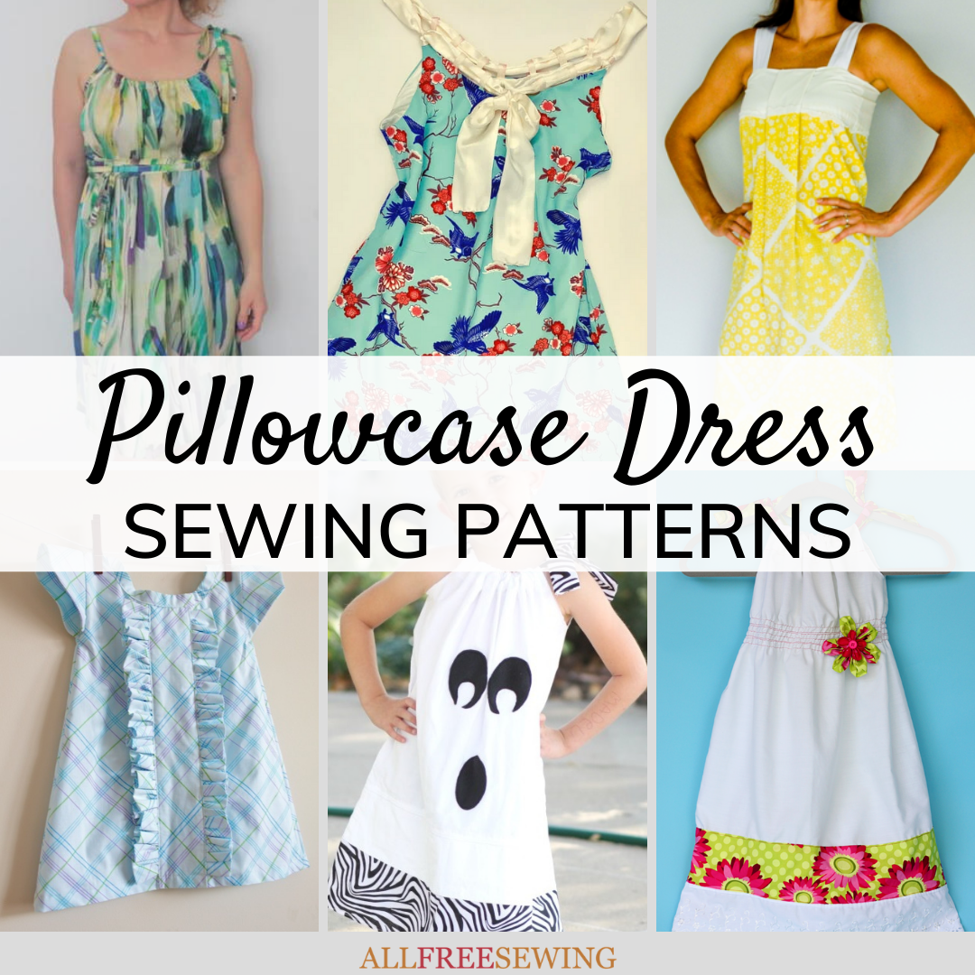 12+ Pillowcase Dresses Patterns (Free) | AllFreeSewing.com