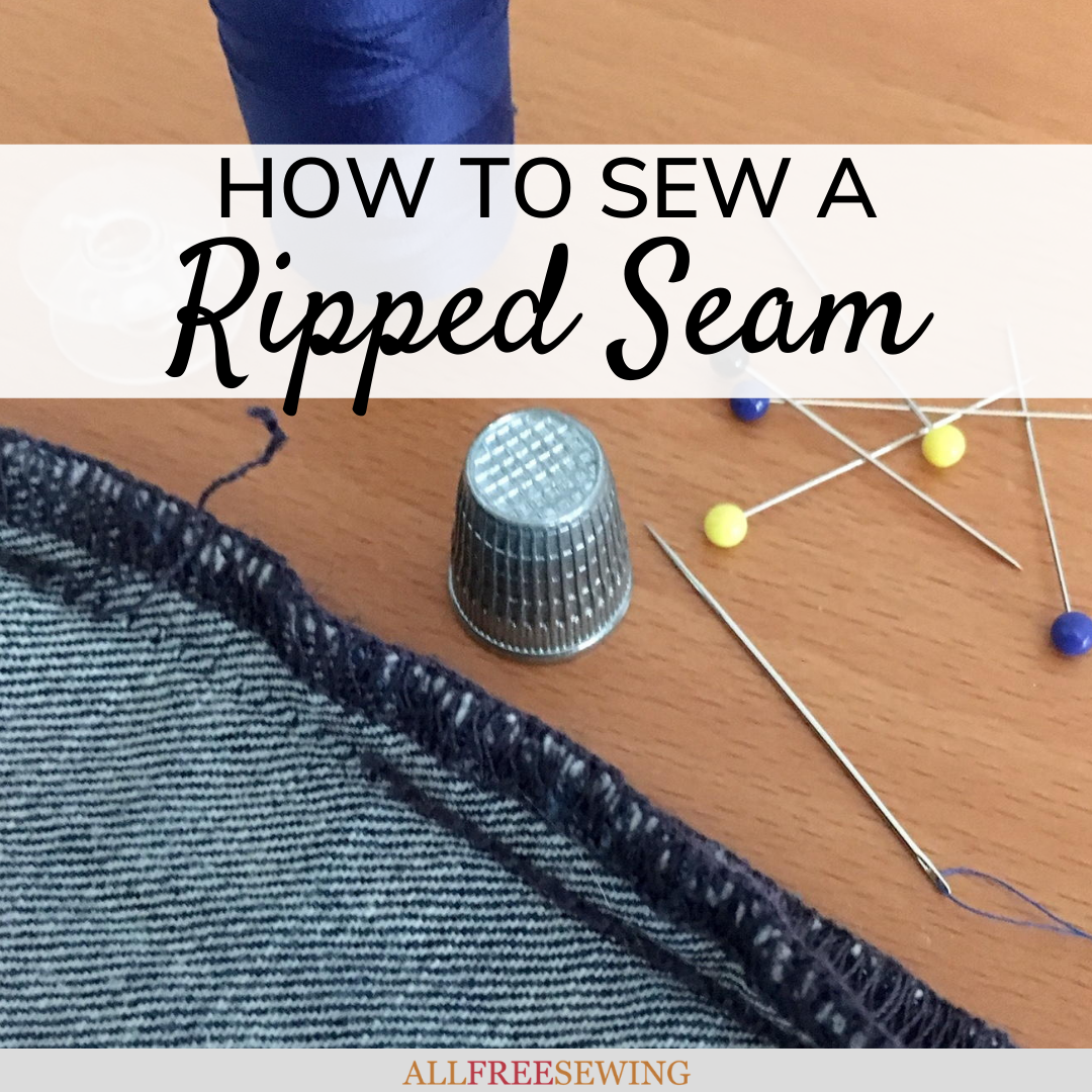 How to Sew a Rip - Best Way to Sew a Tear or Holes