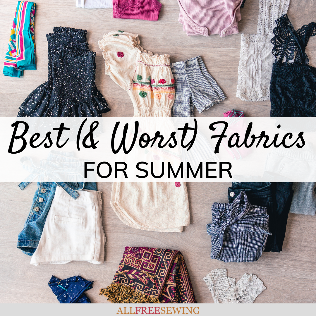 Best Fabrics, Best Fabrics For Hot Summers
