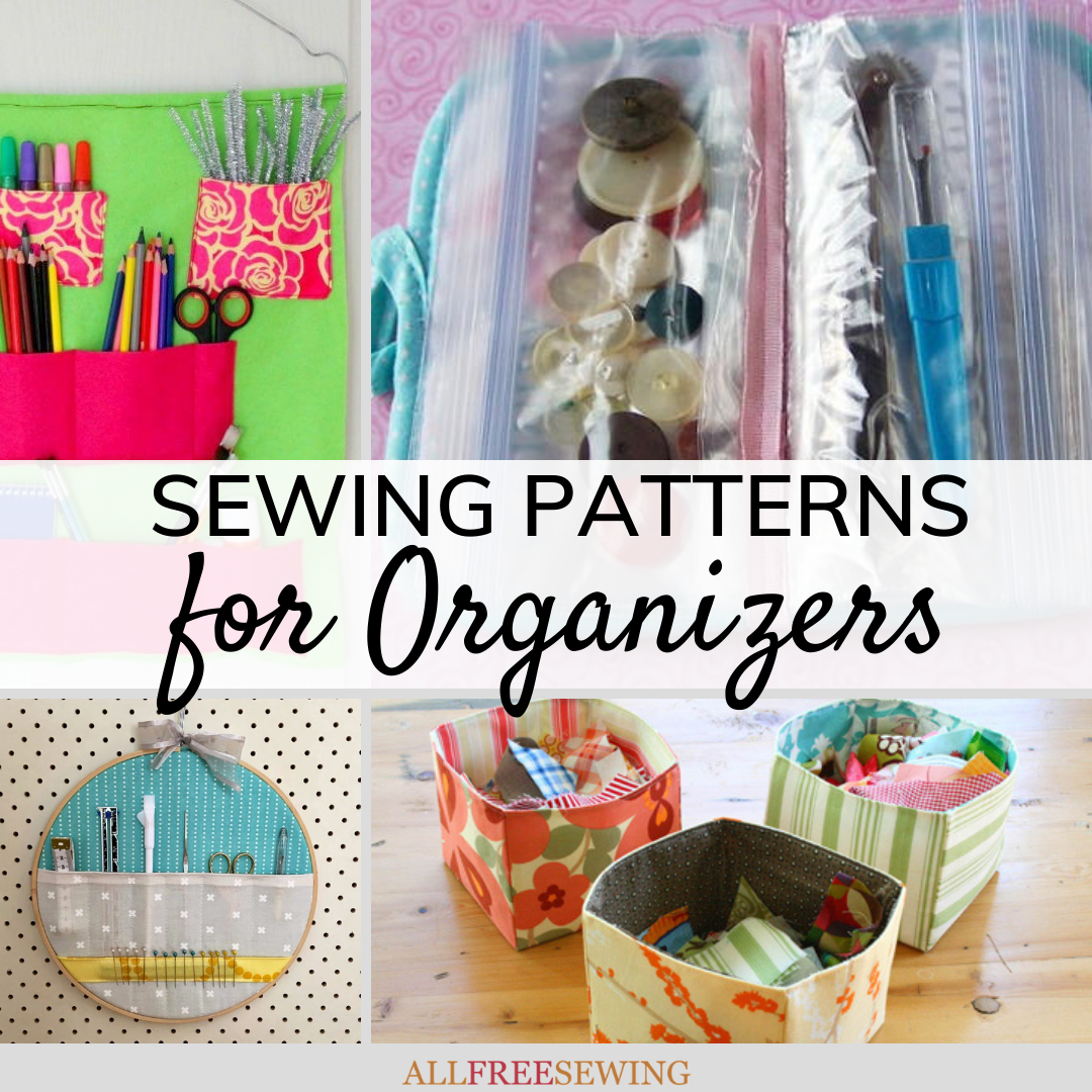 100+ Free Sewing Patterns for Organizers | AllFreeSewing.com
