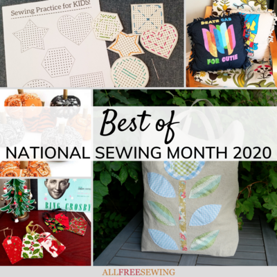 Best of National Sewing Month 2020
