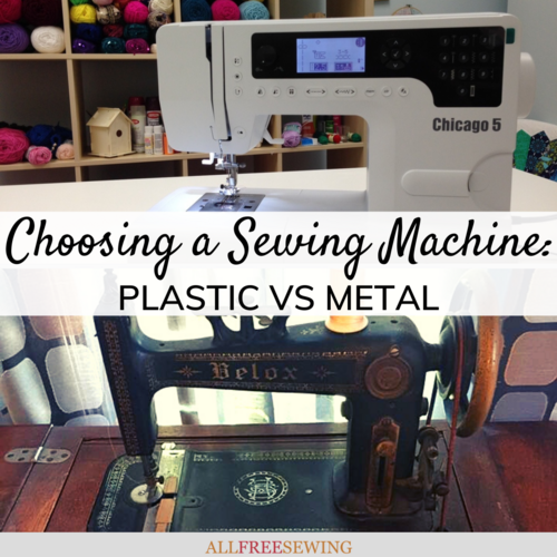 Choosing a Sewing Machine Plastic vs Metal Sewing Machines