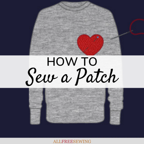 How to Sew a Patch (Full Tutorial!)